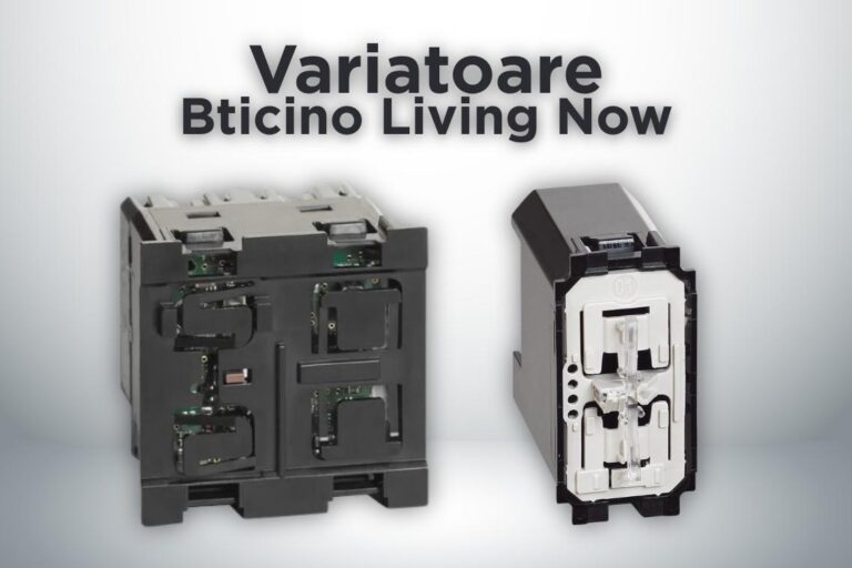 Variatoare Bticino Living Now - Articol Dinamic
